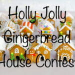 Holly Jolly Gingerbread House Contest