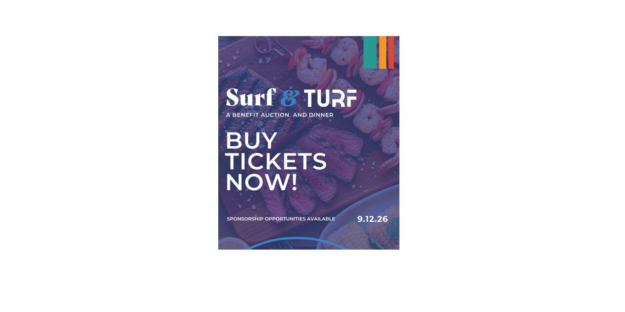 Surf & Turf: A Benefit Auction and Dinner